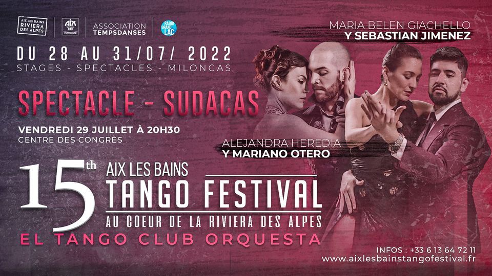 Aix les Bains Tango Festival - Spectacle Sudacas 2022