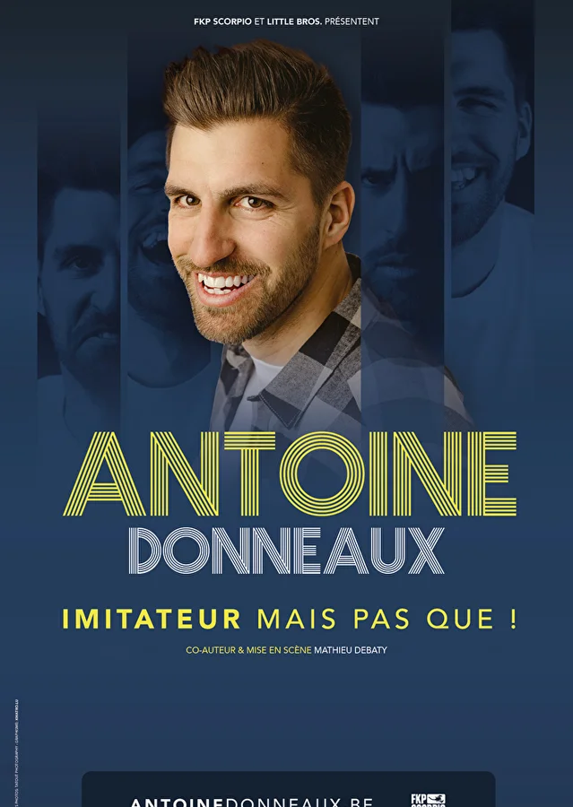 Antoine Donneaux – Spectacle Imitateur Antoine Donneaux - Spectacle Imitateur