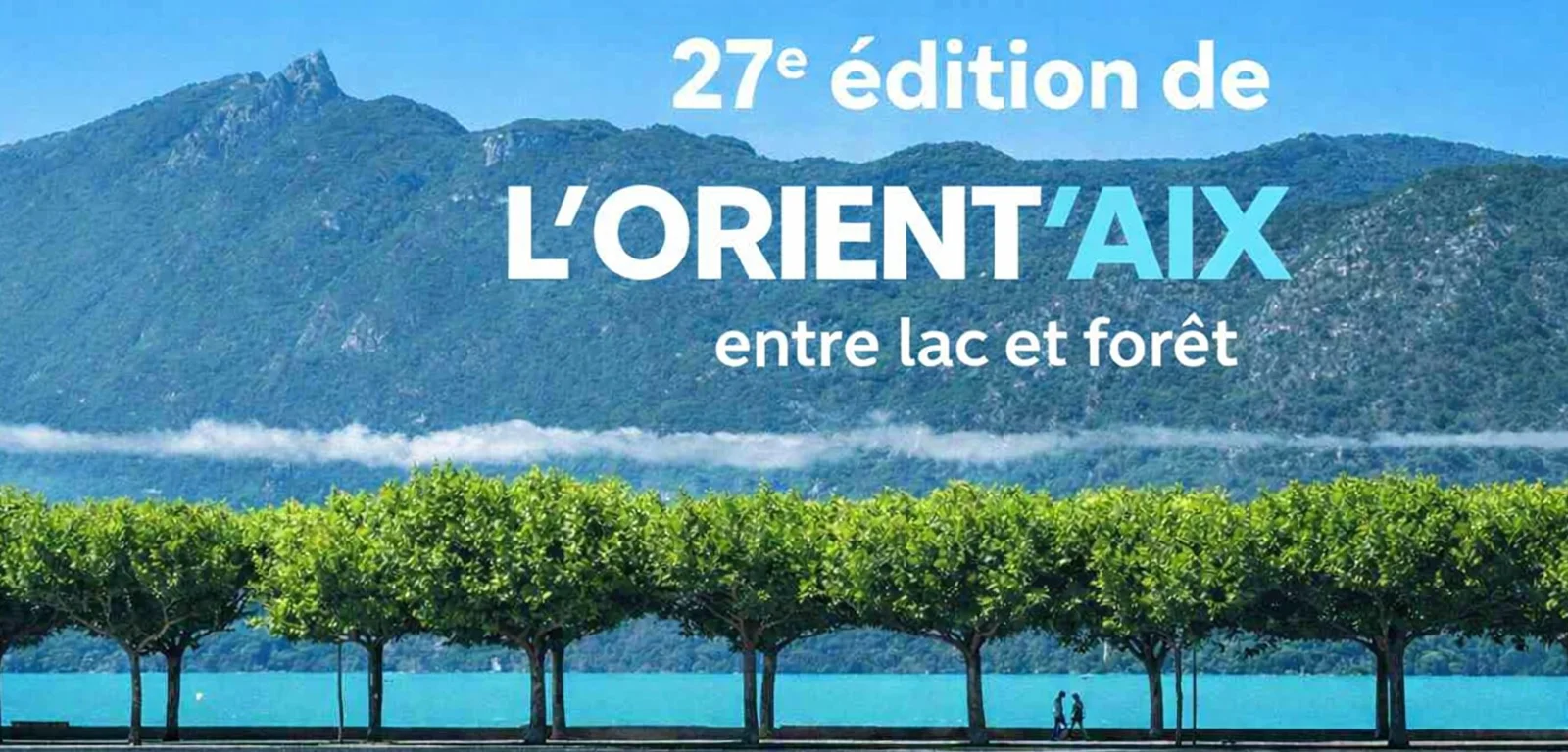 Orient'Aix, 27ème édition à Aix-les-Bains