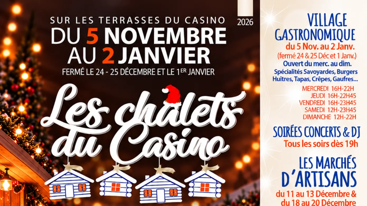Les Chalets du Casino à Aix-les-Bains, village gourmand de Noël, 2026-2027